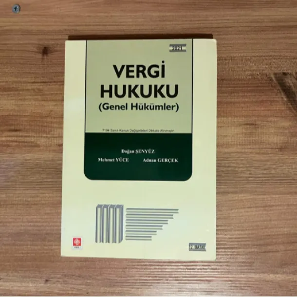 Vergi Hukuku - Doğan Şenyüz - Mehmet Yüce - Adnan Gerçek