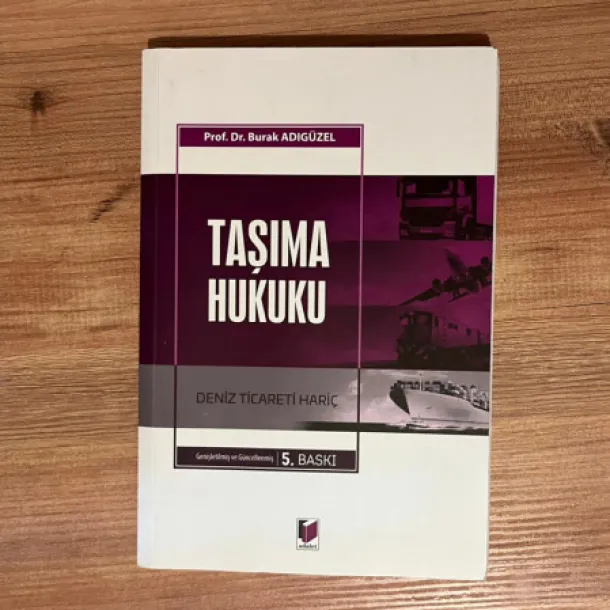 Taşıma Hukuku - Burak Adıgüzel