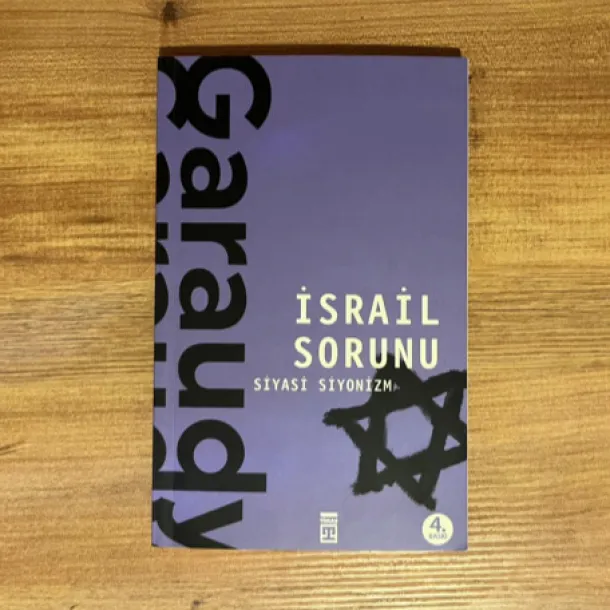 Garaudy - İsrail  Sorunu Siyasi Siyonizm